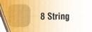8 String